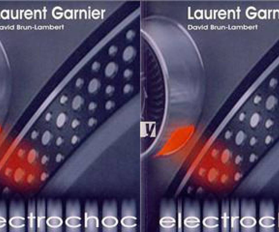 Laurent Garnier - Electrochoc